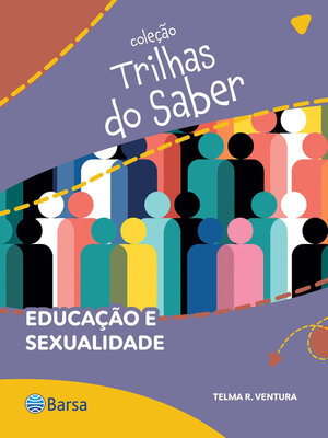 cover image of Trilhas do Saber--Educação e sexualidade